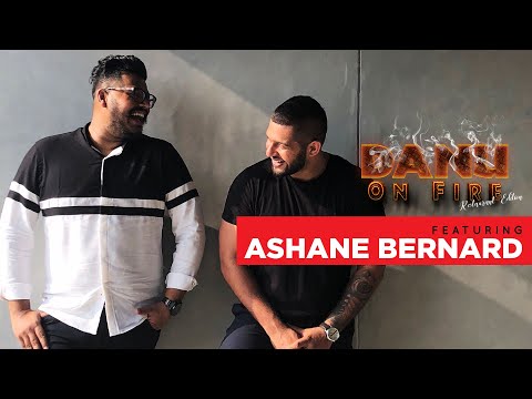 Danu on Fire | Ashane Bernard