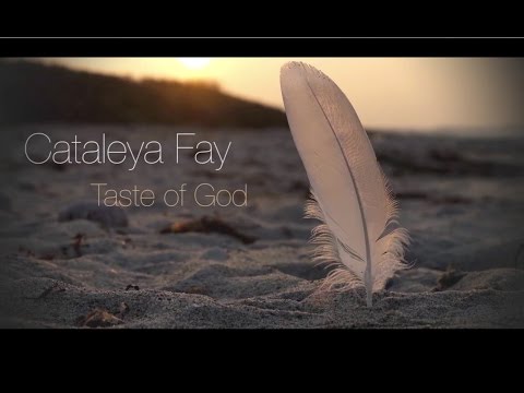Cataleya Fay - Taste Of God (original, pure & acoustic)