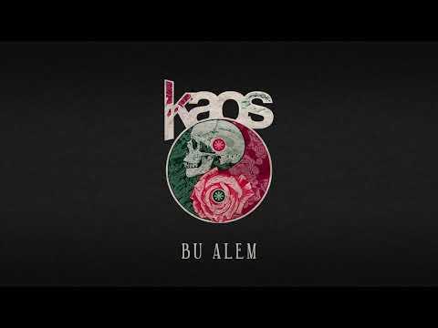 kaos - Bu Alem
