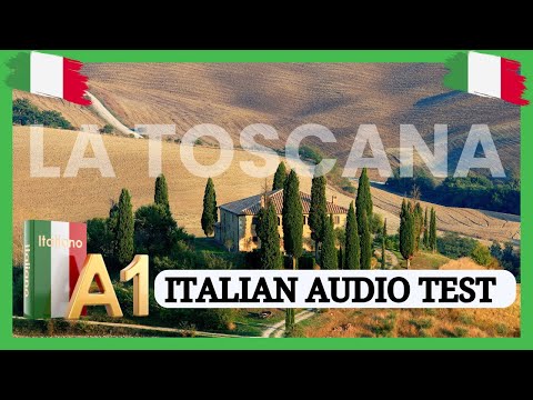 A1 Italian Listening Practice & Solutions: La Toscana (Learn Italian by Listening for Beginners)