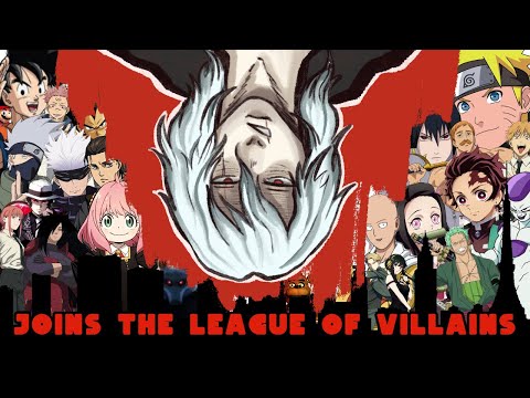 Shigaraki: Across the Animeverse (Anime Joins the League of Villains)