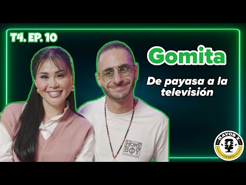 Rayos X T4. EP. 10 | Gomita 