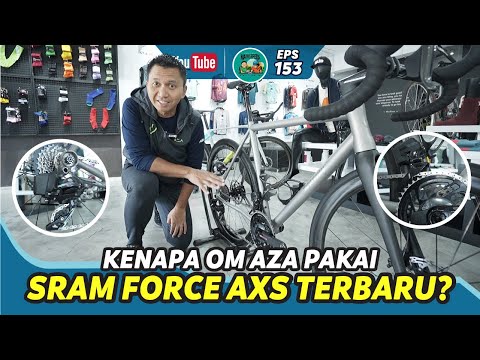 Om AZA Pilih SRAM Force AXS, Groupset Sapu Jagat Terbaru!