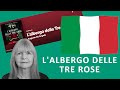 Italian Audiobook L Albergo Delle Tre Rose 1st Audiobook Experience