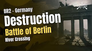 Battle of Berlin – River Crossing