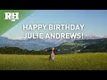 Happy 90th Birthday Julie Andrews