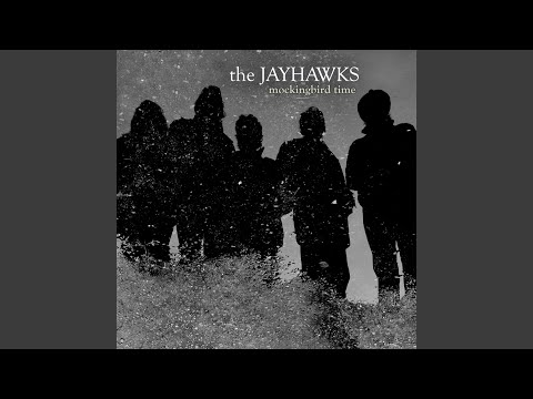 Stand Out In The Rain - The Jayhawks