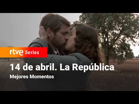 14 de Abril. La República: 2x15 - Mejores Momentos | RTVE Series