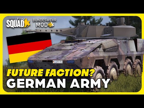 GERMAN ARMY MOD could CHANGE SQUAD!