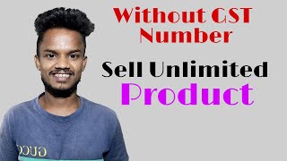 Top 3 Selling Platform Without GST Number | Sachcha Gyan