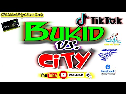 Bukid vs. City x CMC Del Norte Remix / TikTok