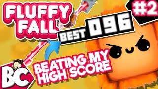 Stop Taunting Me Hi-Score! | FLUFFY FALL | Gameplay [#2] Android