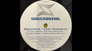 Deckster - Lost Cowboys (Lost Boys Remix) 2003