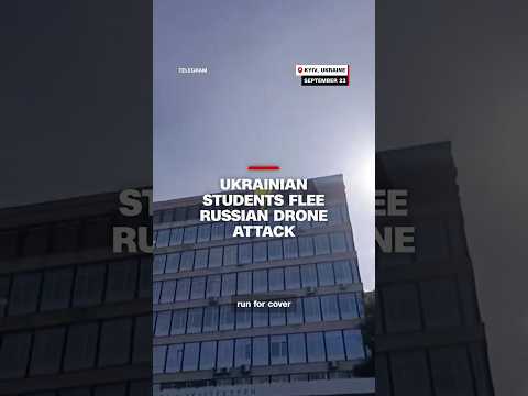 Ukrainian students flee Russian drone attack