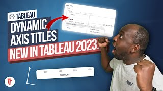 Tableau Dynamic Axis Titles | New in Tableau 2023.1