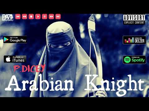 P.DICEY "Arabian Knight" (Full Album)