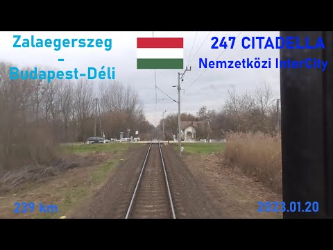 Route Zalaegerszeg-Ukk-Veszprém-Székesfehérvár-Budapest.Déli 247 CITADELLA (Ljubljana-Budapest.Déli)