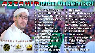 Download lagu FULL VARIASI!!! || Az Zahir Full Album Sepesial Hari Santri 2022 || Full bas|#zahirmania mp3