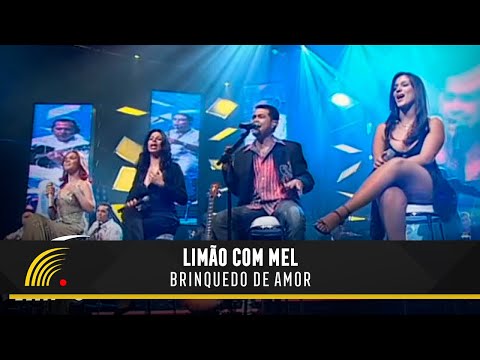 Limão com Mel - Brinquedo de Amor - Acústico in Concert