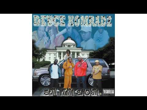 Deuce Komradz – Still Ridin Smokin (2002 Montgomery AL Rap) (FULL ALBUM WITH TIMECODES)