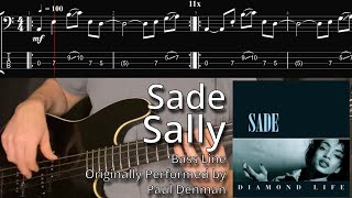 Sade - Sally (Bass Line w/ Tabs and Standard Notation)