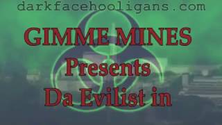GIMMEMINES Presents (Toxic) by DaEvilist