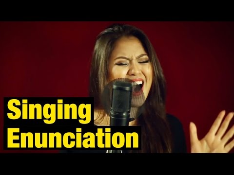 Pt. 1 - Sing ANY Song Better Instantly - Enunciation