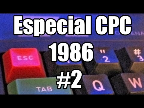 Especial Amstrad CPC año 1986 parte 2