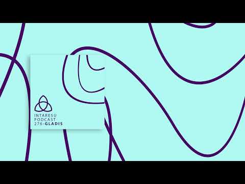 #MinimalHouse | Intaresu Podcast 276 - Gladis
