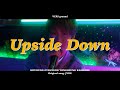 Hoyoung - Upside Down (JVKE Cover) [Feat. Gyehyeon, Yongseung & Kangmin]