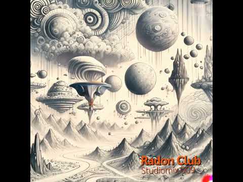 👽 Radon 009 | Dub & Deep Hypnotic Techno