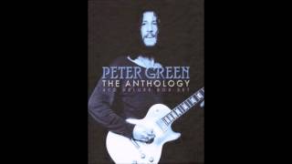 Peter Green - Don't Goof With The Spook