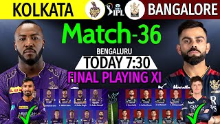 IPL 2023 Match-36 | Kolkata Vs Bengaluru Match Playing 11 | KKR Vs RCB 2023 Preview |RCB Vs KKR 2023