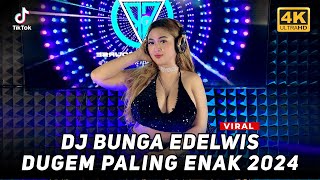 Download lagu DJ DUGEM FULL MALAYSIA BASS NENDANG X DJ BUNGA EDELWIS X DJ REMIX FYP TIKTOK 2024 mp3