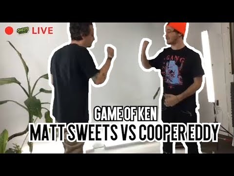 COOPER EDDY VS MATT SWEETS | Game Of Ken