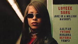 Loveee Song | One In A Million Mashup