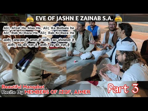 |Eve||Part 3||Jashn||Zainab||Shaban||Ajmer Sharif||Manqabat|