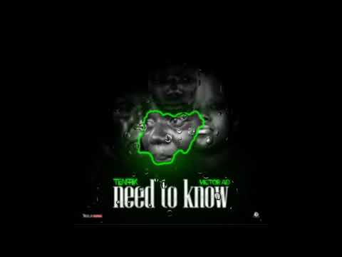 TenTik - Need To Know (feat. Victor AD)