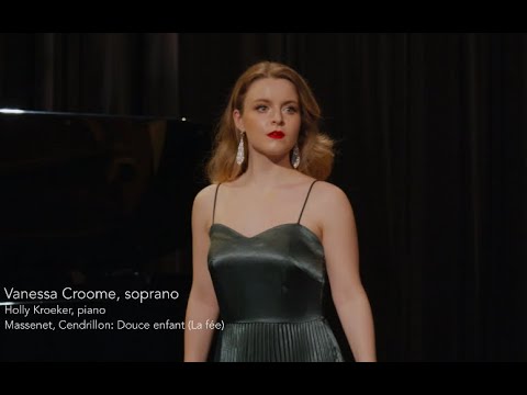 Ah! douce enfant (Air de la fée) Massenet: Cendrillon｜Vanessa Coome