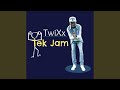 Tek Jam