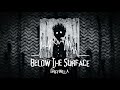 Griffinilla Below The Surface Slowed Rewerb