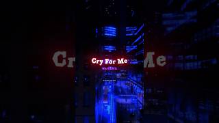 Download lagu Cry For Me (WA WA WA) - Ironmouse | lyrics | aesthetic | English songs | slowed | whatsapp status mp3
