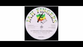 Gemstone  / Ranking Joe - Is It Because I'm Black - 12" - Jah Fingers Music