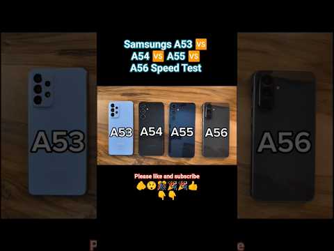 Samsungs A53 🆚 A54 🆚 A55 🆚 A56 Speed Test@RabbitsVlog64#trollface#shortvideos