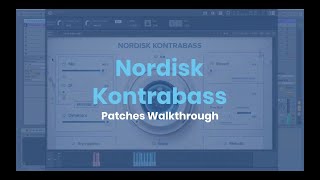 Video thumbnail for NORDISK KONTRABASS WALKTHROUGH by HAVE AUDIO