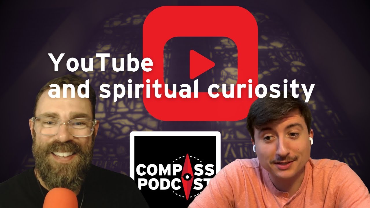 YouTube and your faith journey: Compass 161 | UMC.org