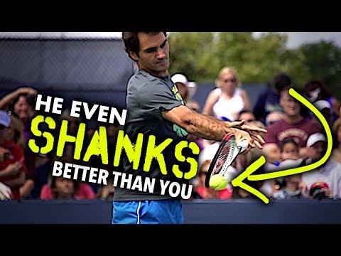 Federer shanks BETTER than you (and why it matters)