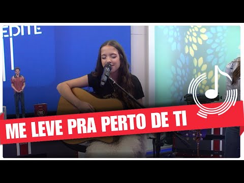 Me Leve Pra Perto De Ti - Bruna Brant