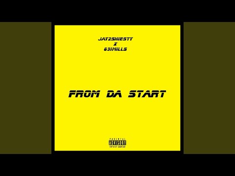 From Da Start (feat. 631Mills)
