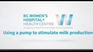Using a pump to stimulate milk production